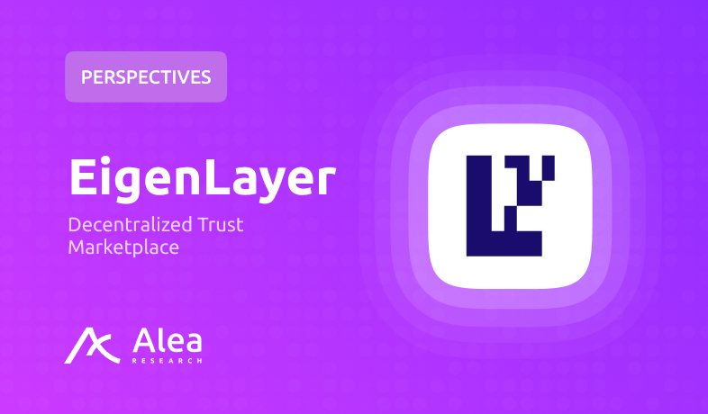EigenLayer PERSPECTIVES INDUSTRY INTEL