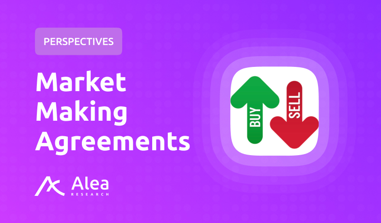 Market Making Agreements PERSPECTIVES