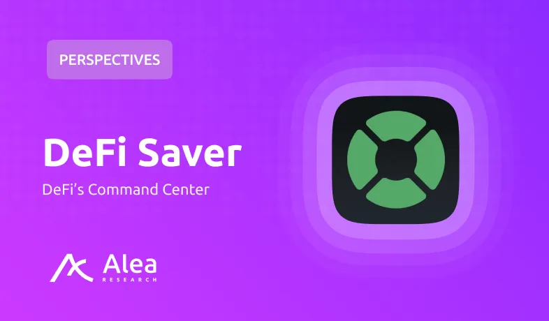DeFi Saver PERSPECTIVES Featured
